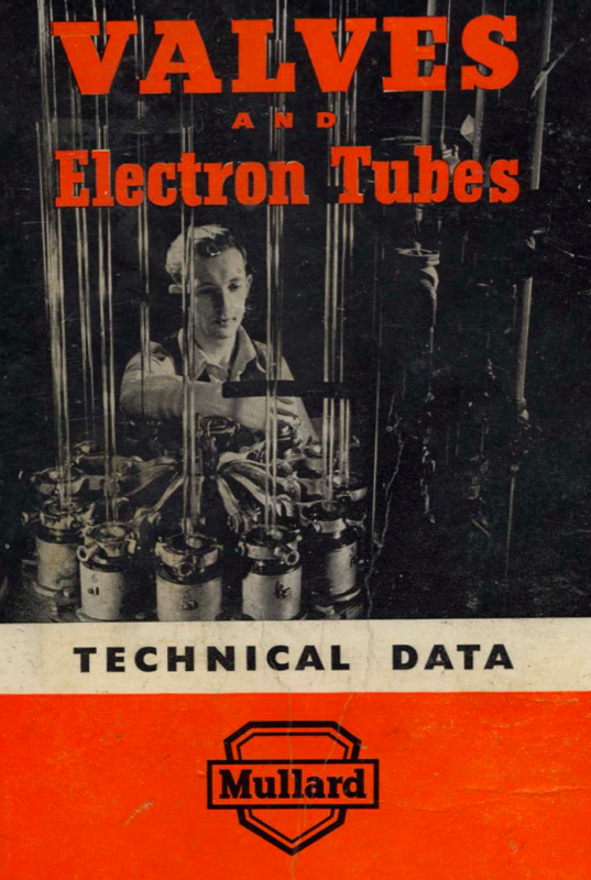 Mullard Valves and Electron Tubes Technical Data