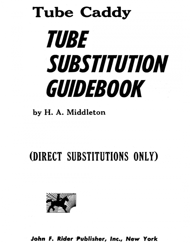 Tube Caddy - Tube Substitution Guidebook (1960)