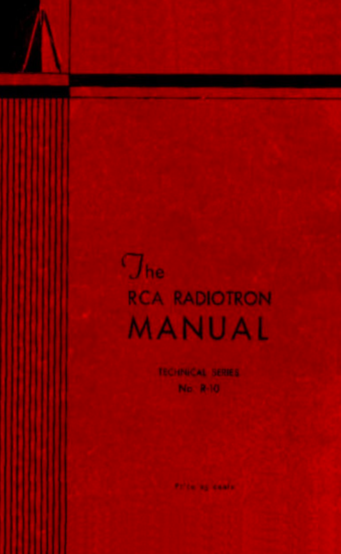RCA Radiotron Tube Manual Technical Series R-10