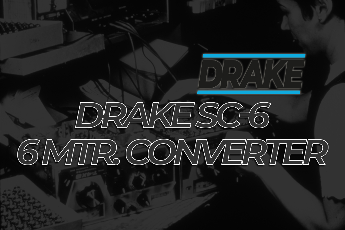 Drake SC-6 6m Converter Image Banner