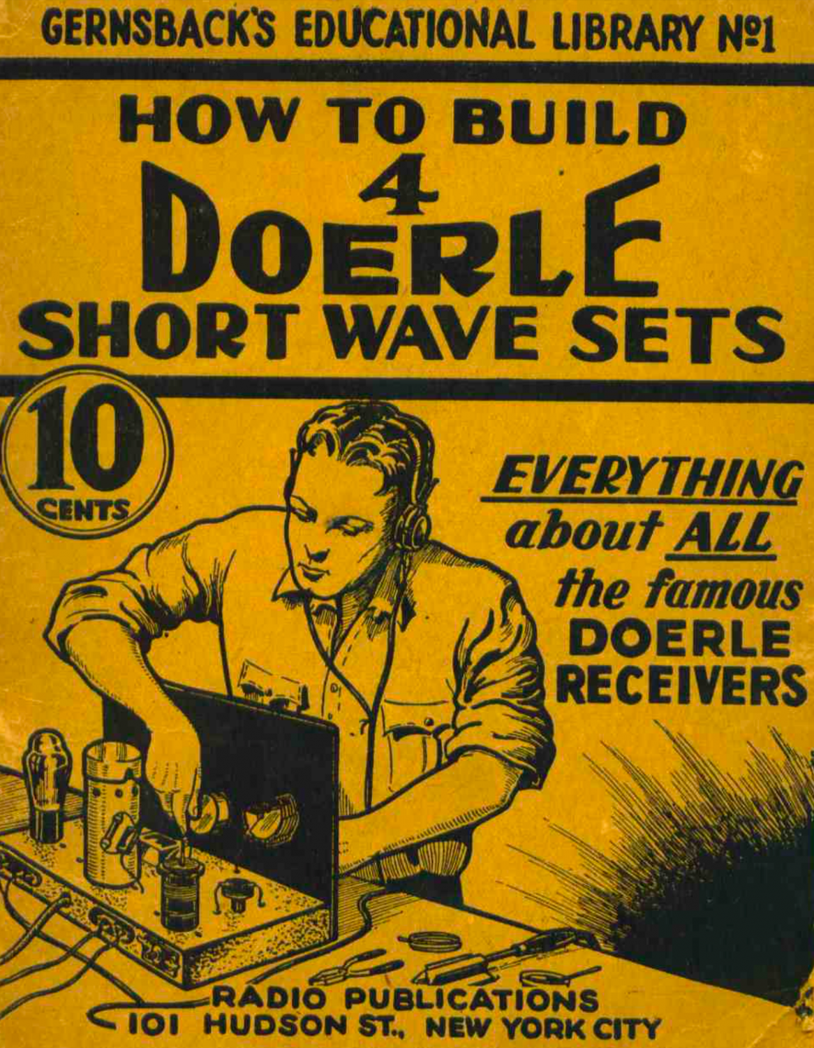 How to build 4 Doerle Shortwave Sets (1938)