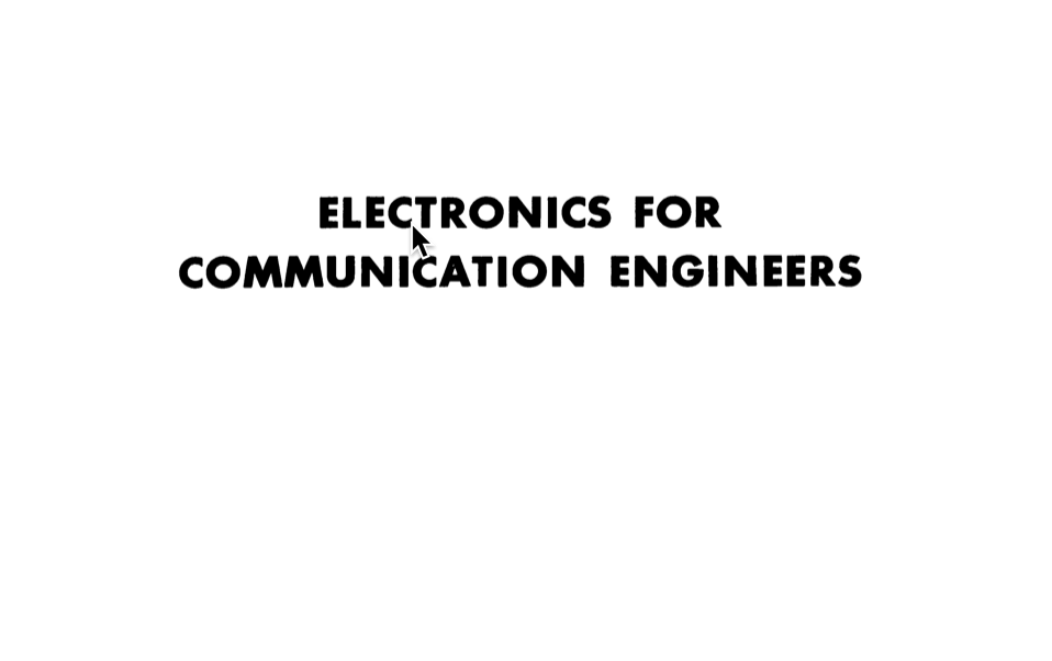 Electronics for Communication Engineers (1st Edition, 1952)