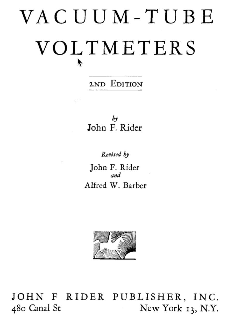 Vacum-Tube Voltmeters by John F. Rider (2nd Edition, 1941)