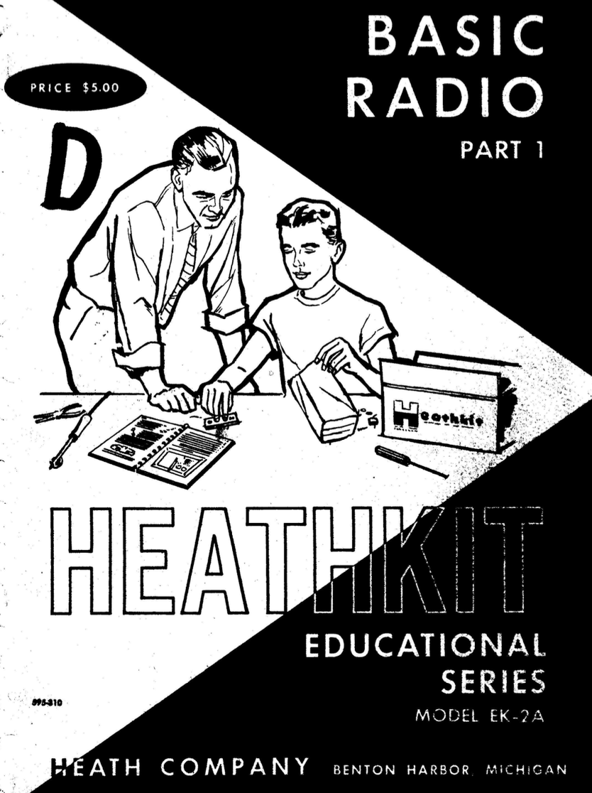 Heathkit EK-2A Heathkit Educational Series - Basic Radio Part 1