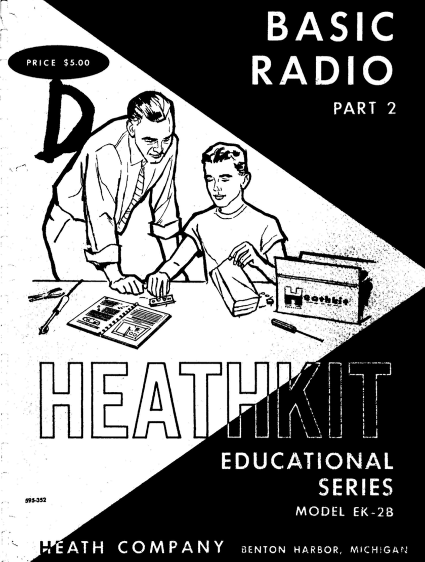 Heathkit EK-2B Heathkit Educational Series - Basic Radio Part 2