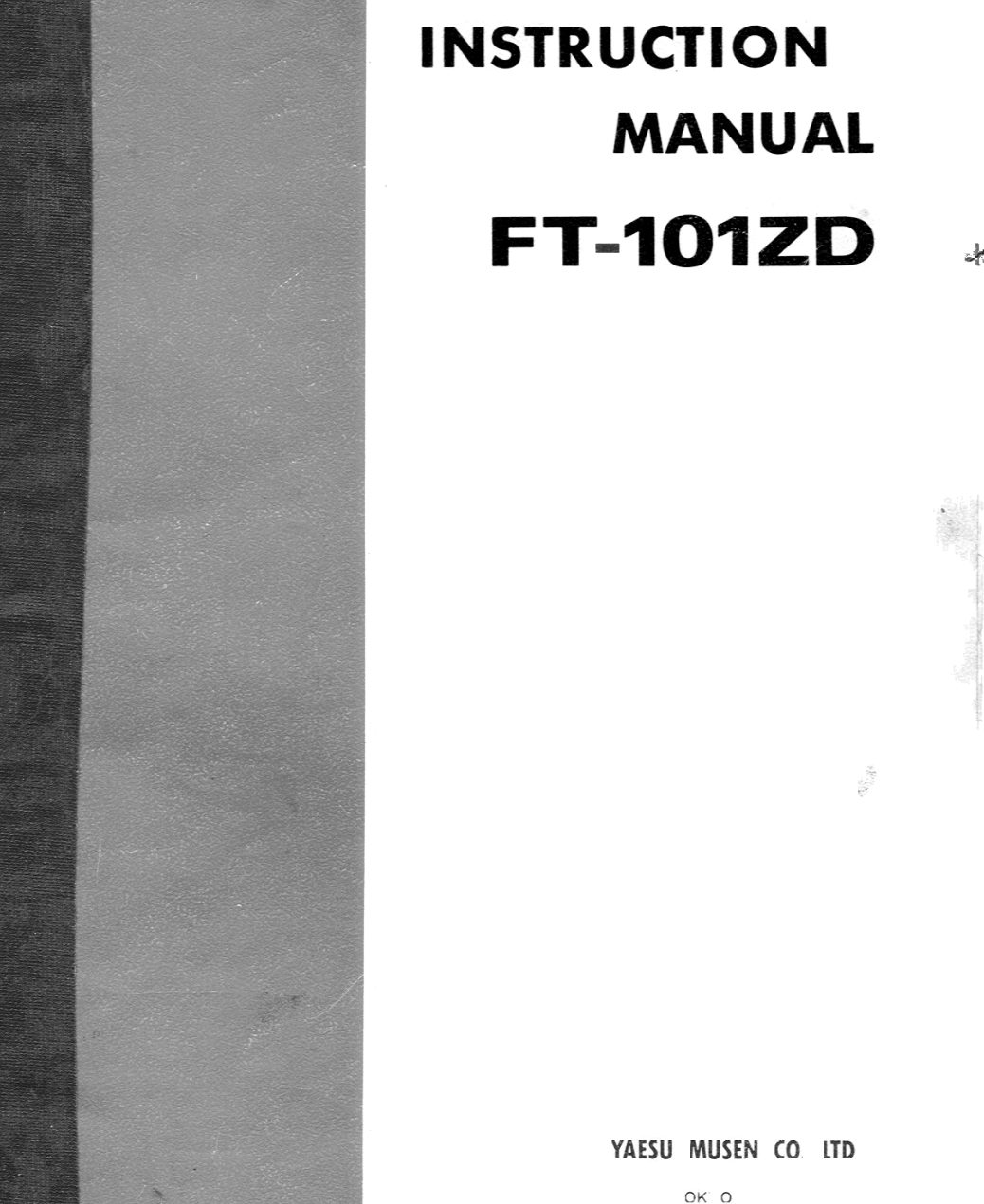 Yaesu FT-101ZD Mark 3 - Instruction Manual