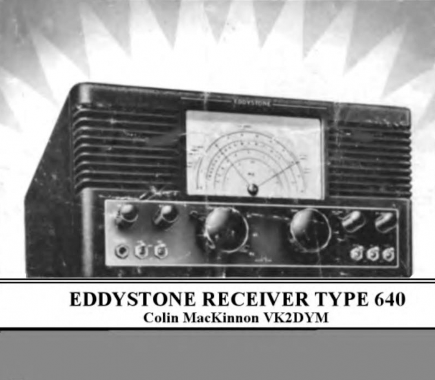 Eddystone Type 640 Communication Receiver - Instruction Manual