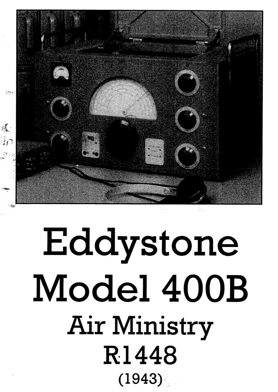 Eddystone Type 400B Air Ministry Receiver - Instruction Manual