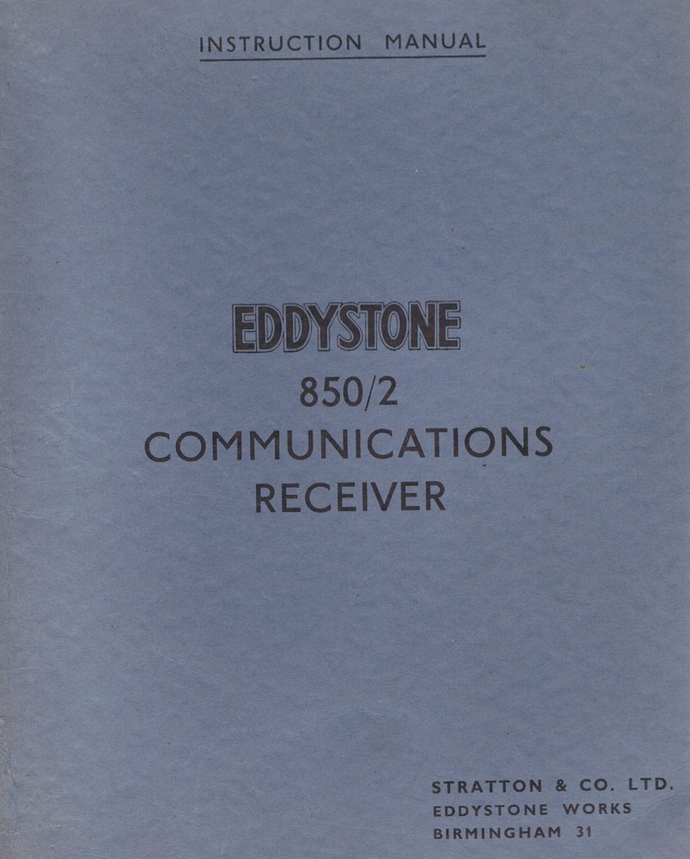 Eddystone Type 850/2 VLF-LF Communications Receiver - Instruction Manual