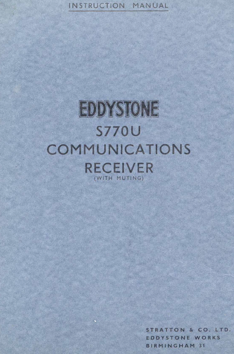 Eddystone Type S.770U Communications Receiver - Instruction Manual