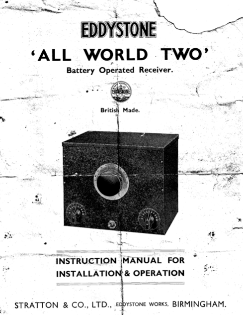 Eddystone Type "All World Two" Battery Operated Receiver - Instruction Manual