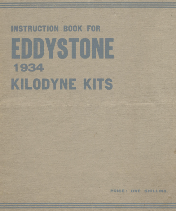 Eddystone Type 1934 Kilodyne Kits - Instruction Manual