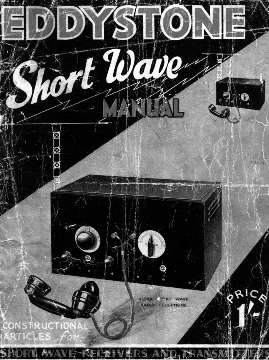Eddystone Short Wave Manual Volume 3 (1937)