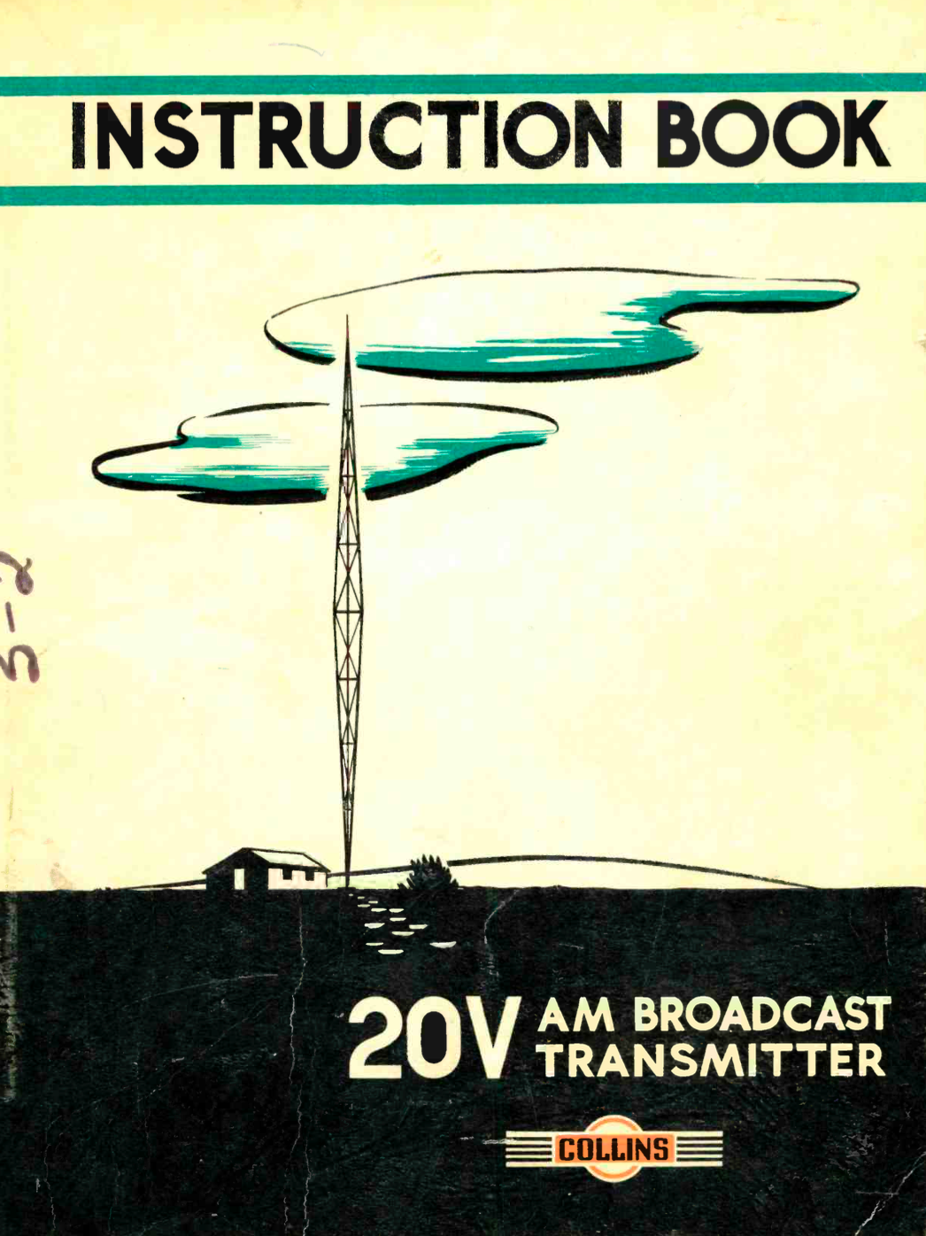 Collins 20V 1KW AM Broadcast transmitter - Instruction & Service Manual