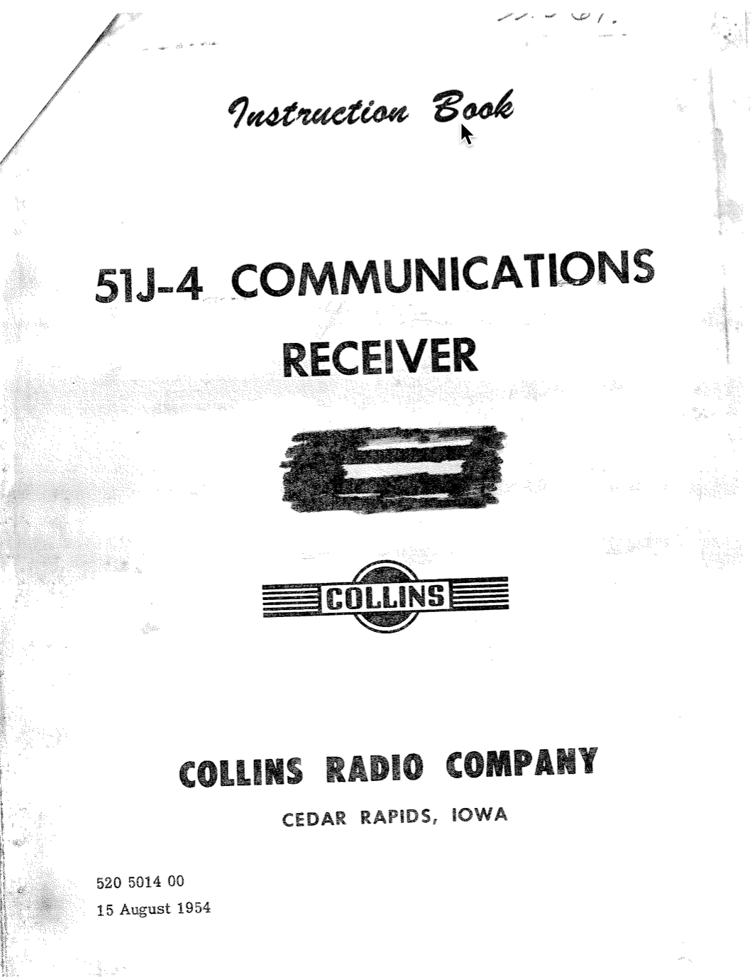 Collins 51J-4 Communications Receiver - Instruction Manual (1st Edition 1954)