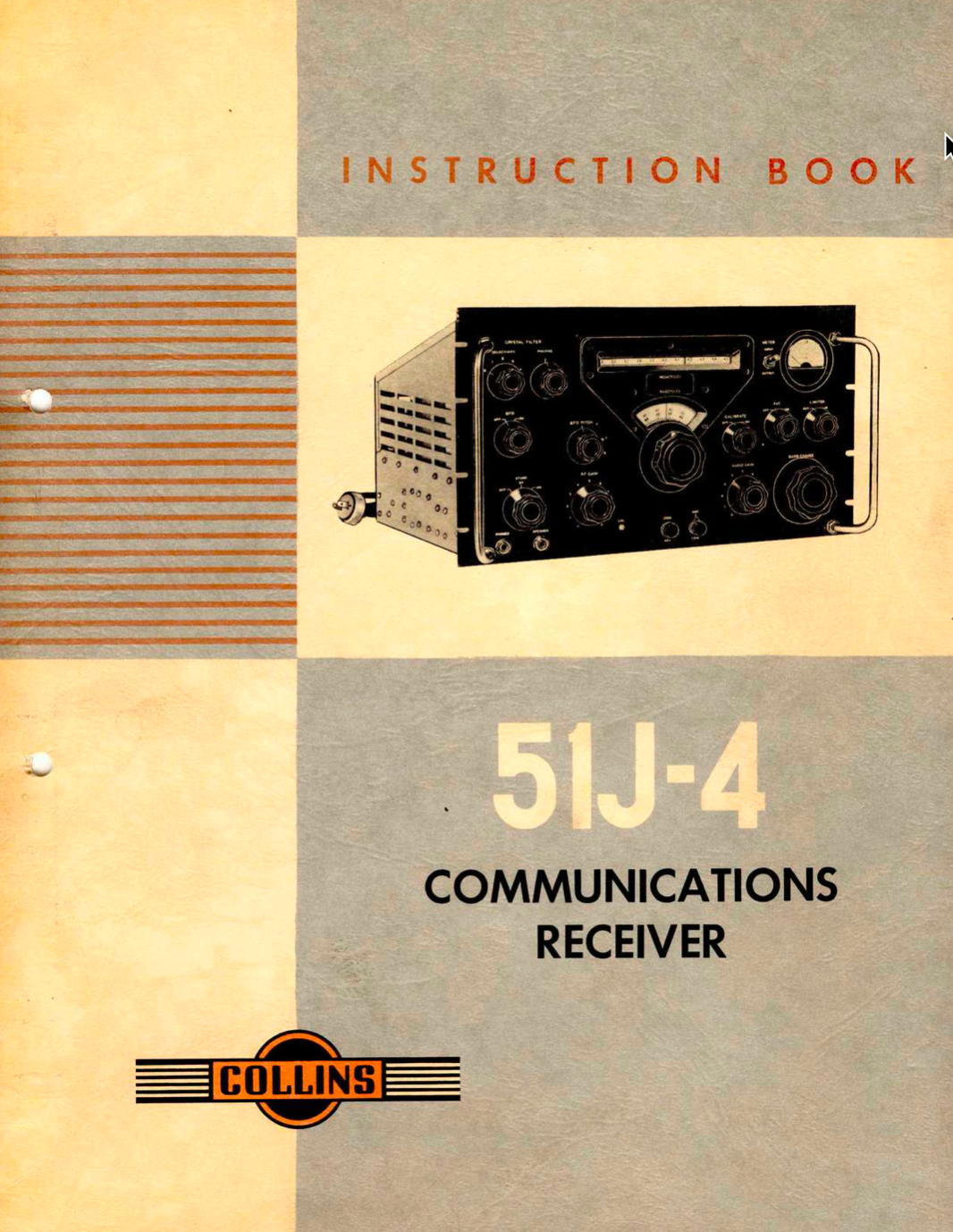 Collins 51J-4 Communications Receiver - Instruction Manual (2nd Edition 1955)