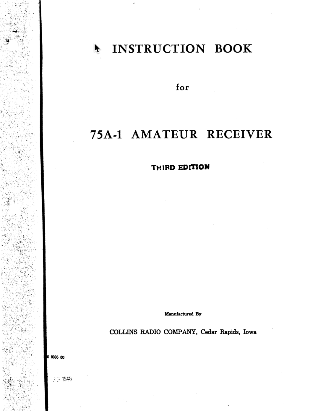 Collins 75A-1 Amateur Receiver - Instruction Manual 3rd Edition.