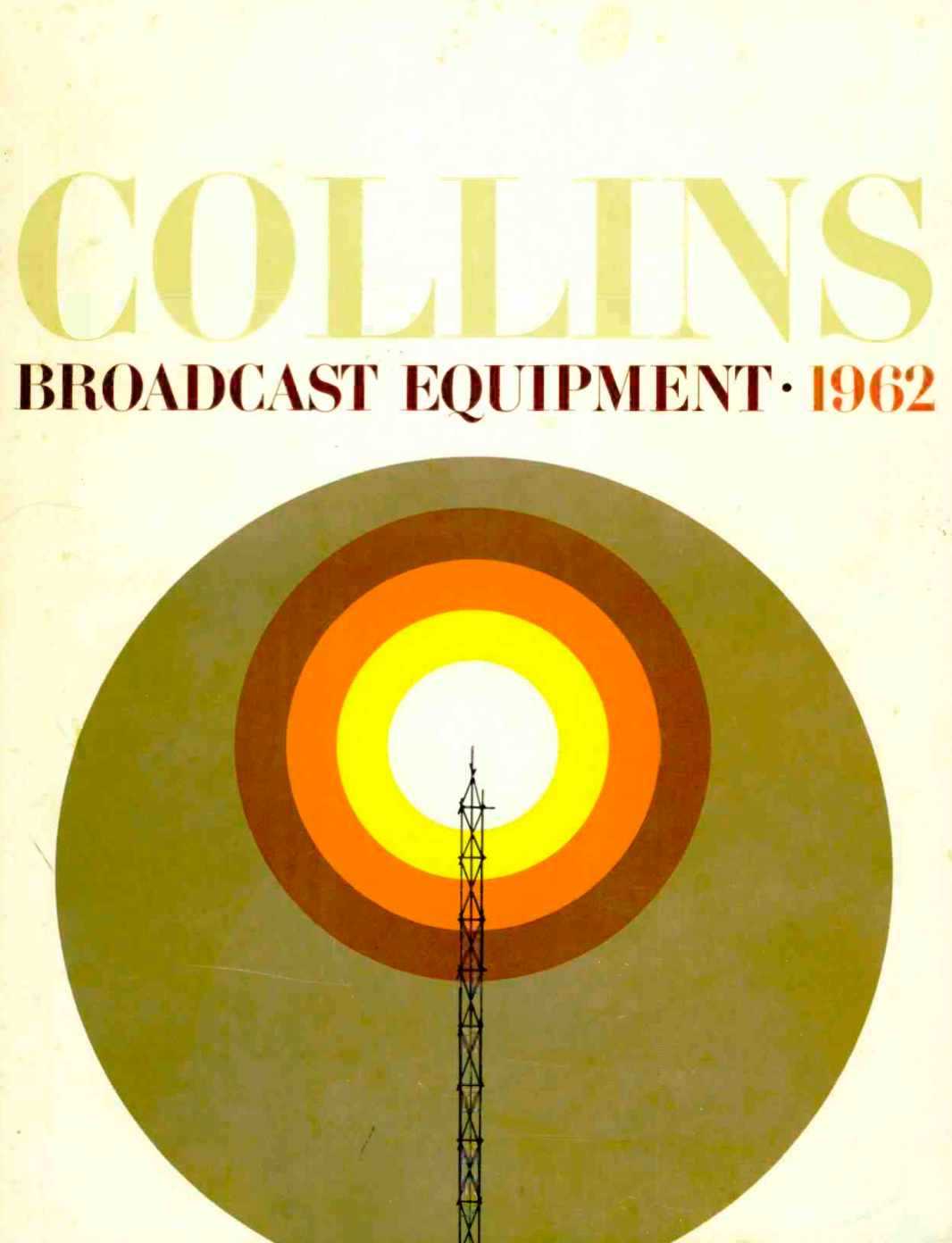 Collins - Broadcast Equipment Catalogue (1962)