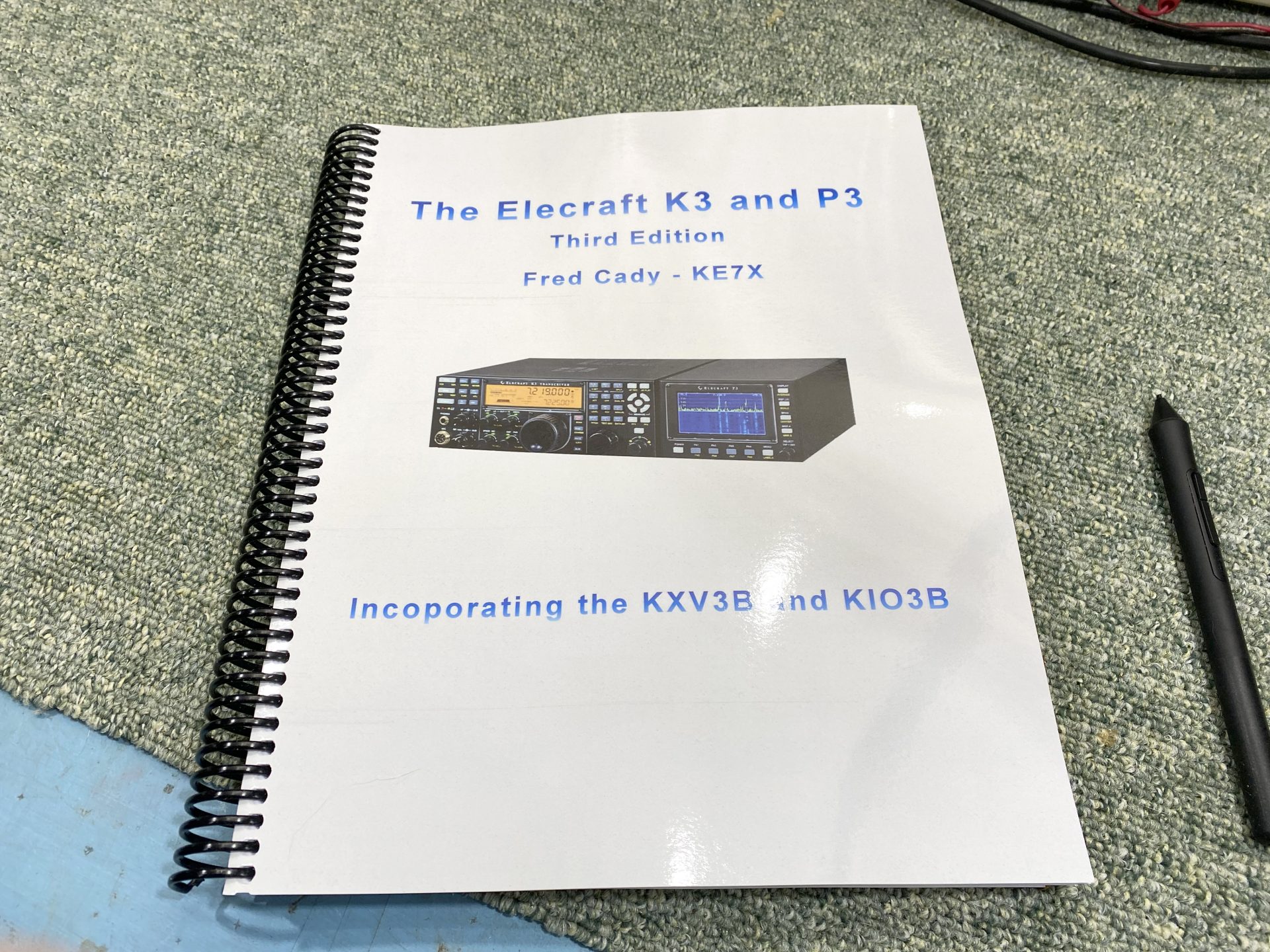 The Elecraft K3 and P3 Manual (3rd Edition) by Fred Cady (KE7X)