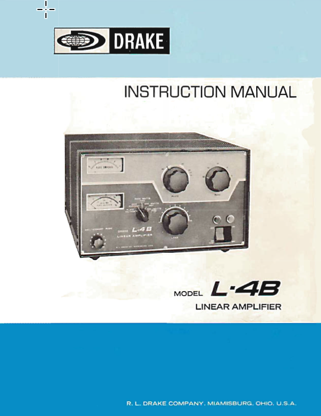 Drake L-4B Linear Amplifier - Instruction Manual 2