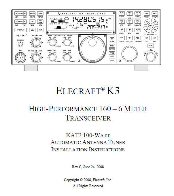 Elecraft K3 - KAT3 100 Watt Automatic Antenna Tuner Installation Instructions - Rev. C
