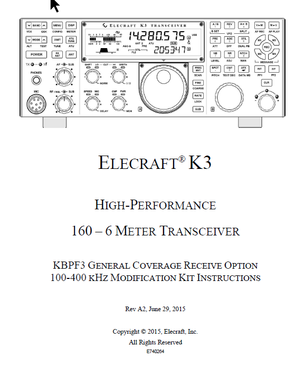 Elecraft K3 - KBPF3 General Coverage Receive Option 100-400 kHz Modification Kit Instructions - Rev. A2