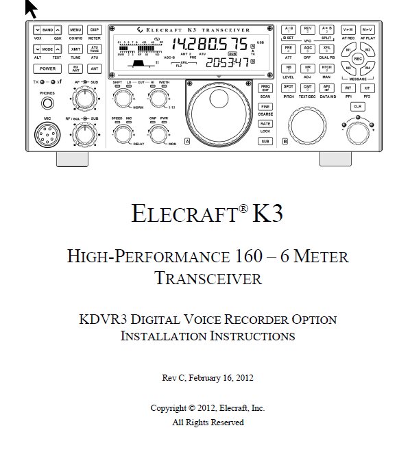 Elecraft K3 - KDVR3 Digital Voice Recorder Option Installation Instructions - Rev. C (E740130)