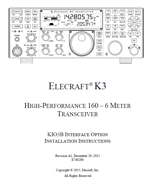 Elecraft K3 - KIO3B Interface Option Installation Instruction Manual - Rev. A1