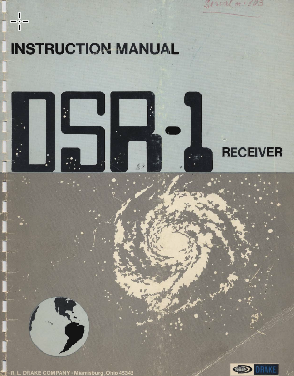 Drake DSR-1 Communications Receiver - Instruction Manual