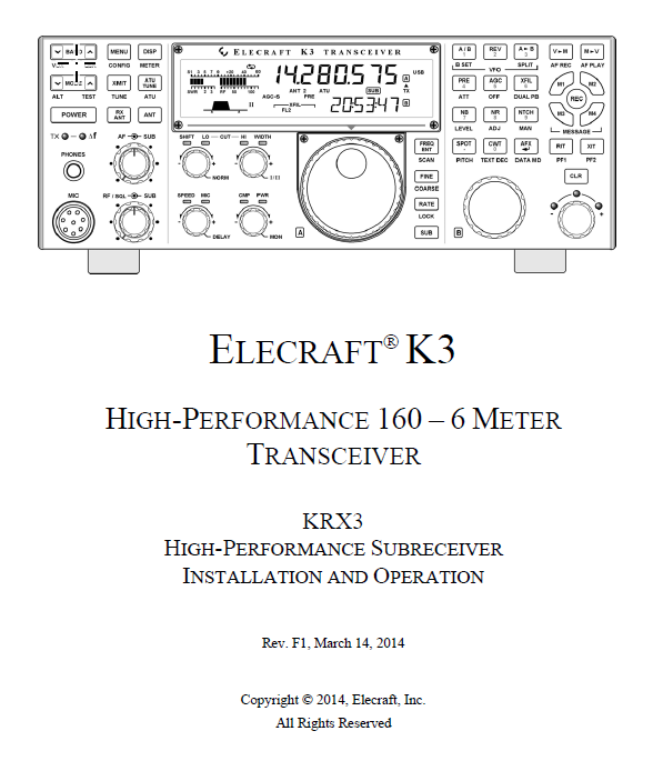 Elecraft K3 - KRX3 Subreceiver Installation and Operation Manual - Rev. F1