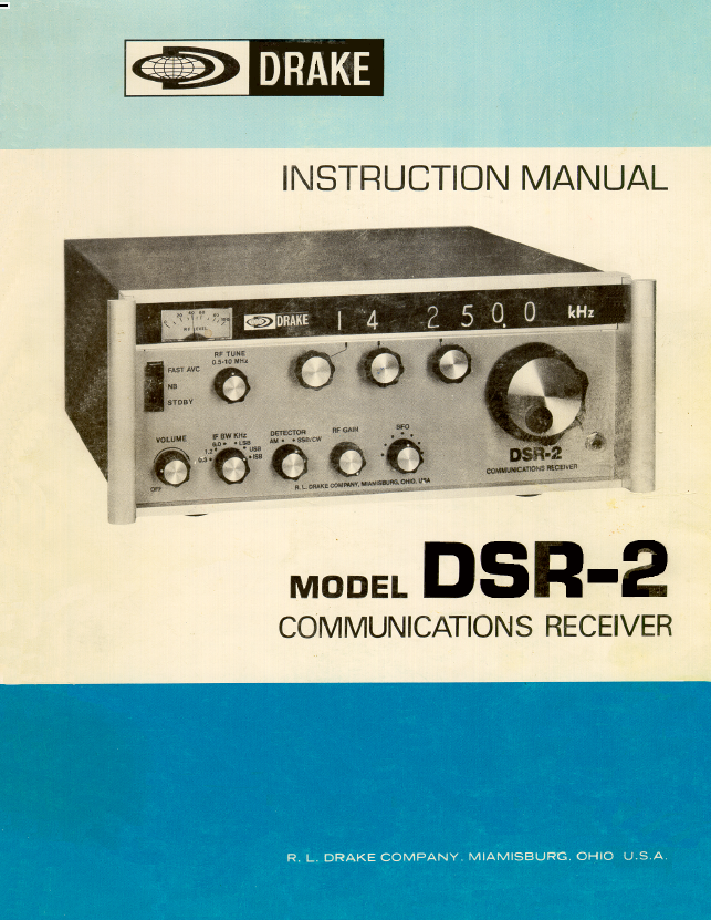 Drake DSR-2 Communications Receiver - Instruction Manual (1974)