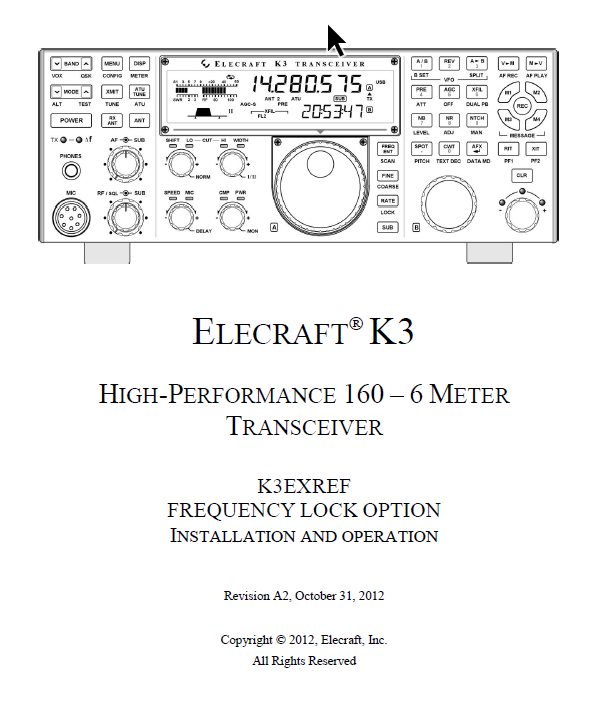 Elecraft K3 - K3EXREF Frequency Lock Option Installation and Operation Manual - Rev. A2 (E740156)