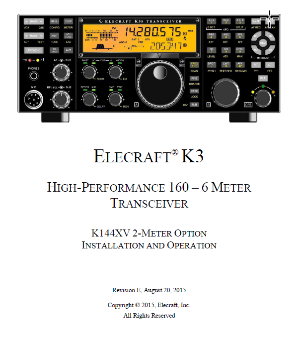 Elecraft K3 - K144XV 2 Meter Option Installation and Operation Manual - Rev. E (E740146)