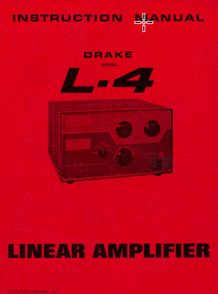 Drake L-4 Linear Amplifier - Instruction Manual