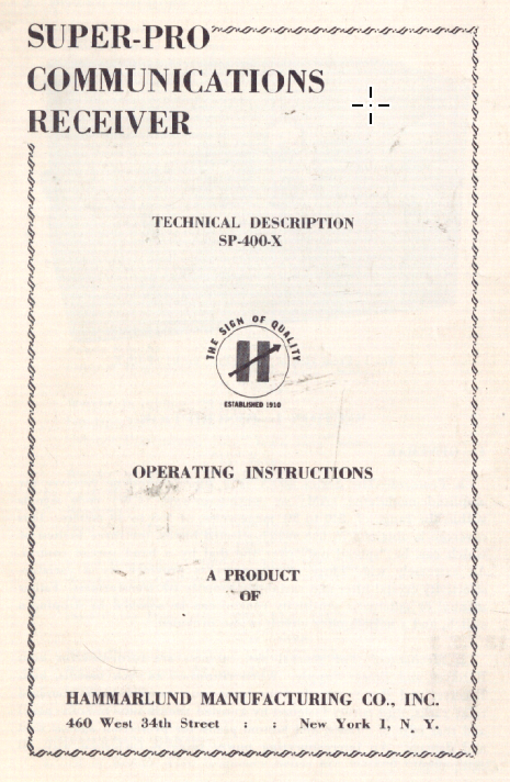 Hammarlund SP-400-X Super Pro Communications Receiver - Technical Description and Operating Instructions 3