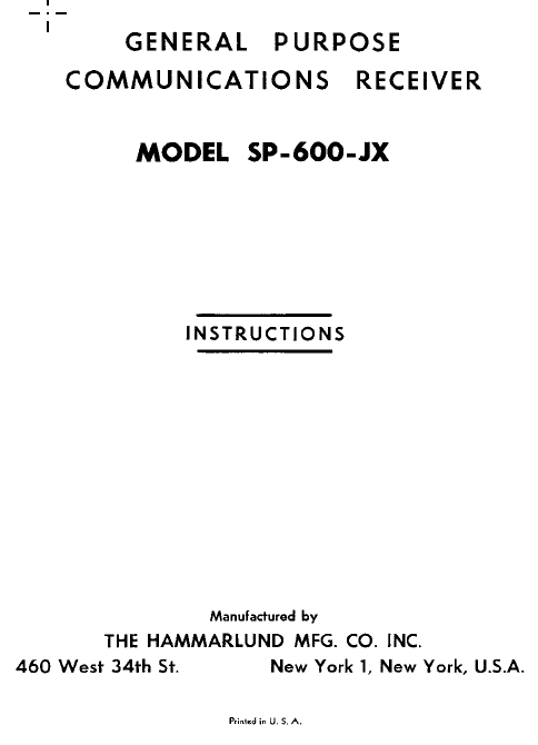 Hammarlund SP-600-JX General Purpose Communications Receiver - Instruction Manual 1