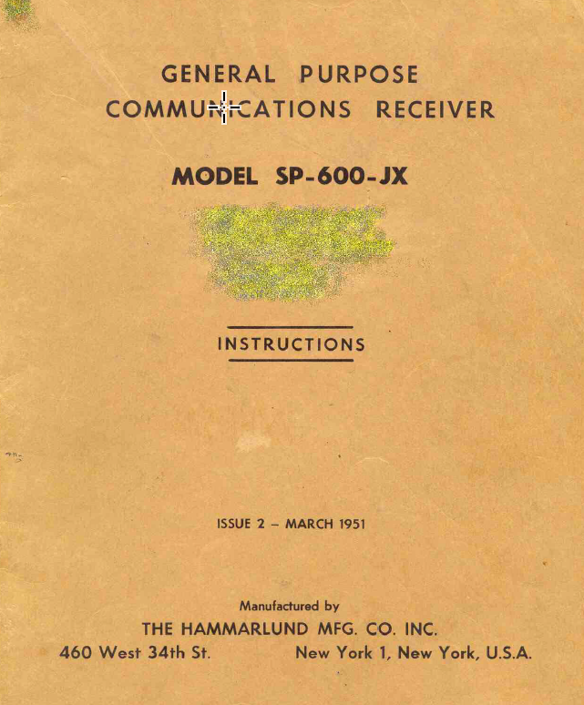 Hammarlund SP-600-JX General Purpose Communications Receiver - Instruction Manual (Issue 2 1951-03) 2