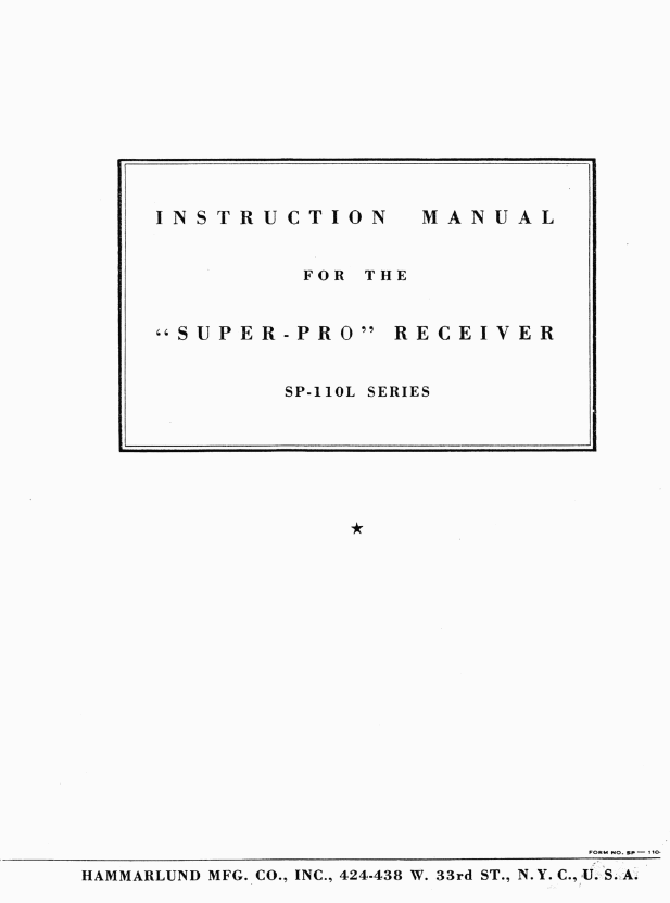 Hammarlund SP-110-LX Super Pro Receiver - Instruction Manual
