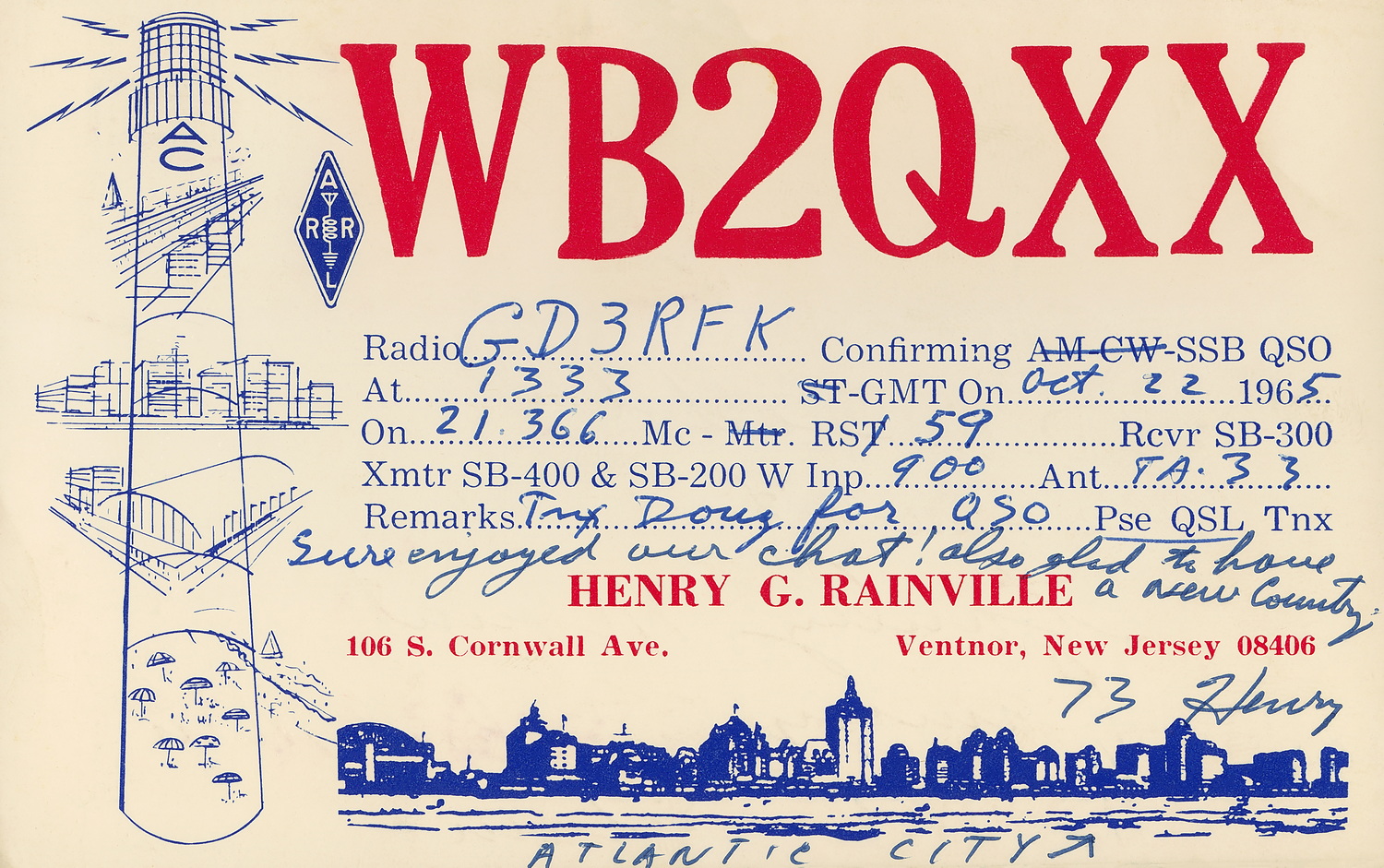 WB2QXX (Henry) QSO 22nd October 1965 on 21.366 MHz SSB using a SB-440 & a SB-200 Amp.