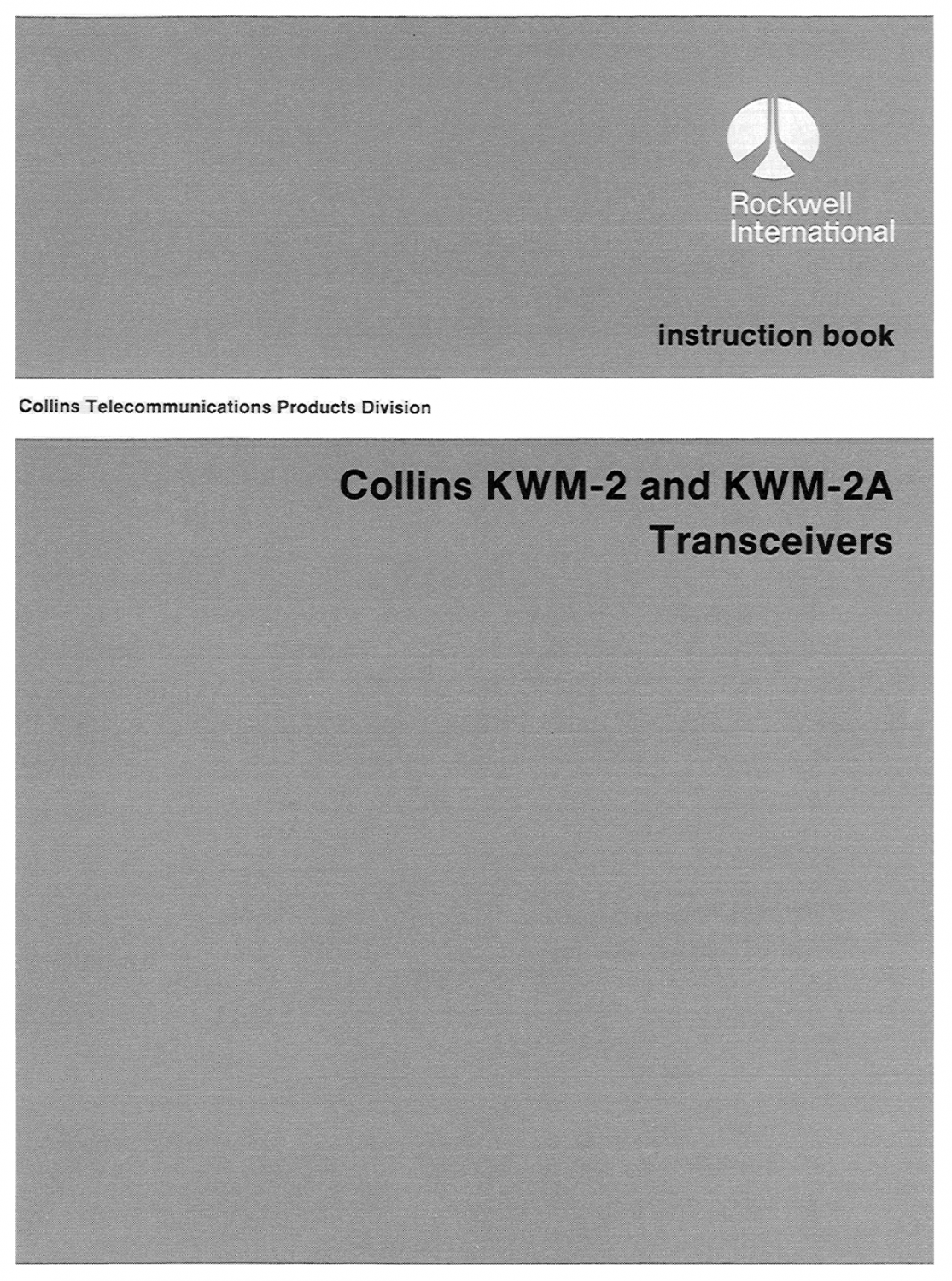 Collins KWM-2A Transceiver - Instruction Manual - 9th Edition - (1978-01)