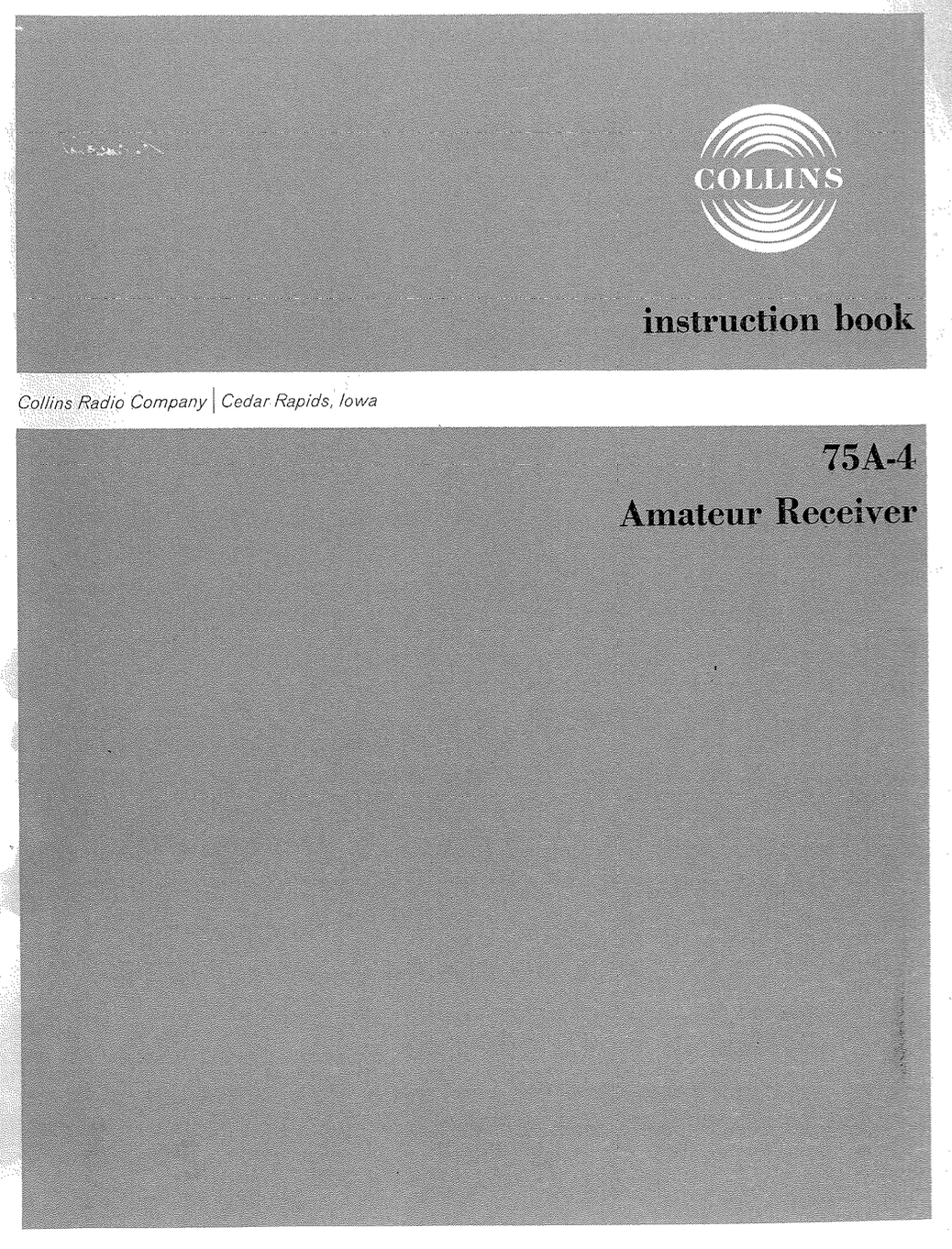 Collins 75A-4 Amateur Band Receiver - Instruction Manual - 1968-11)
