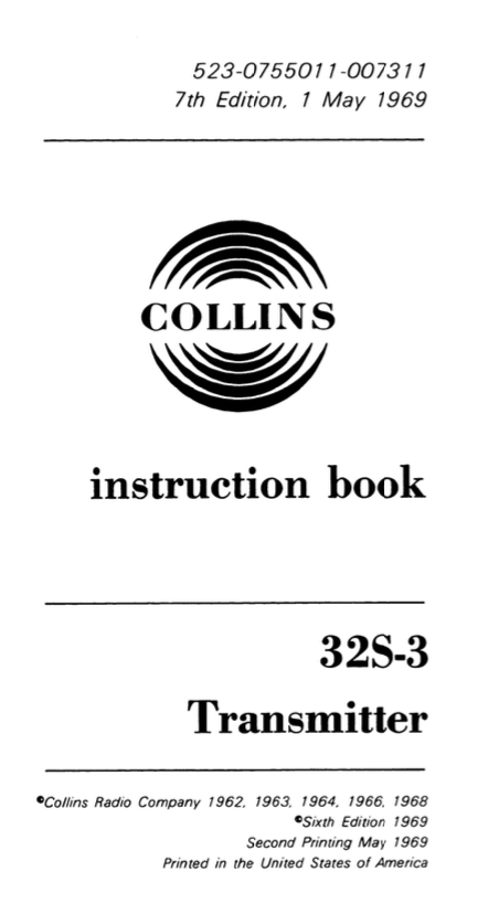 Collins 32S-3 S-Line Transmitter - Instruction Manual - 7th Edition - (1969-05)