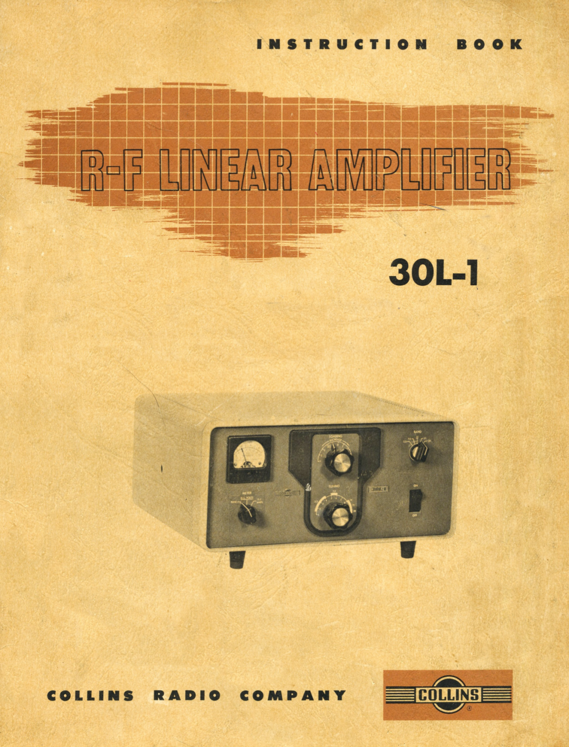 Collins 30L-1 - RF Linear Amplifier - Instruction Manual - 3rd Edition - 1961-06