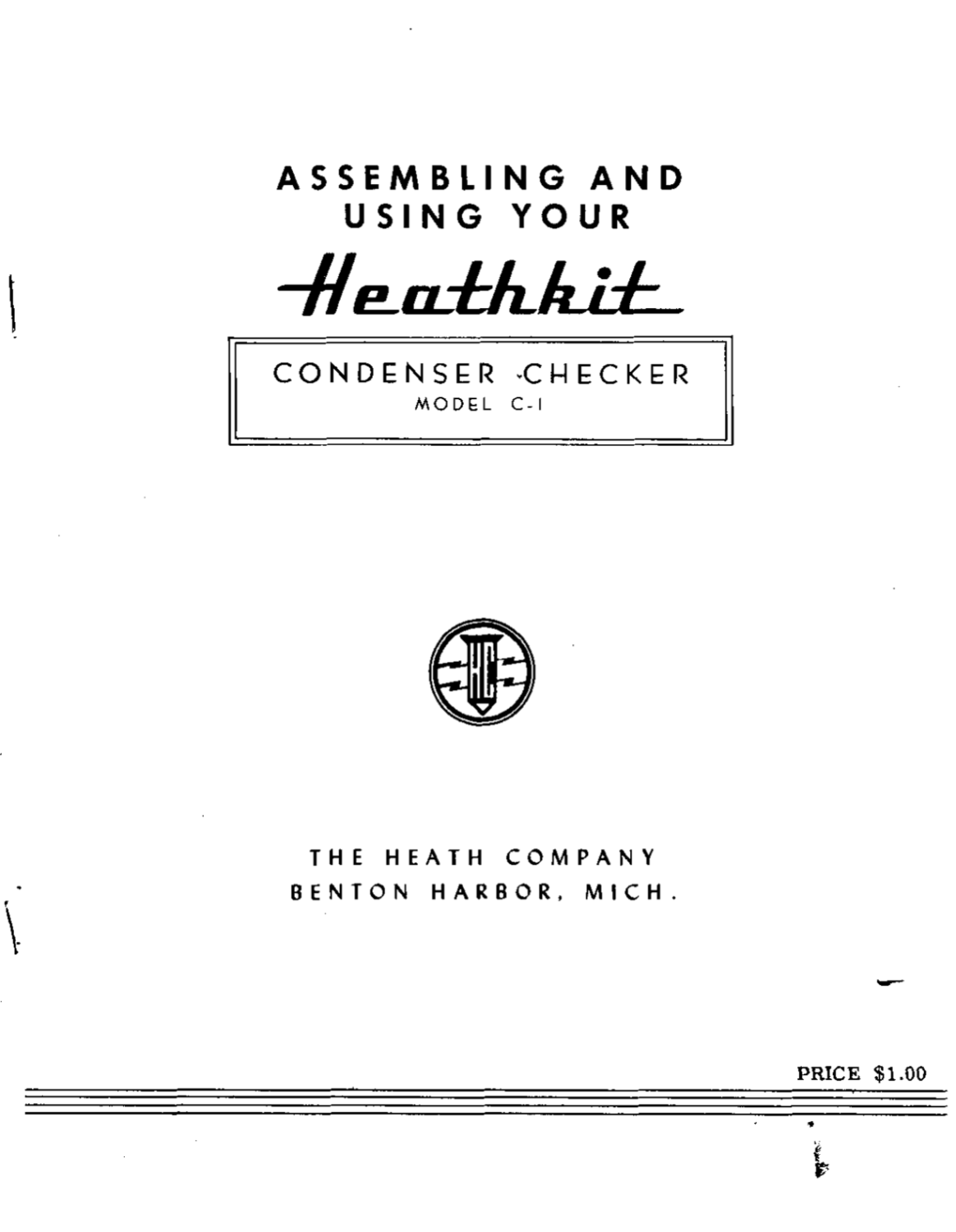 Heathkit C-1 Condenser Checker - Assembly Instructions