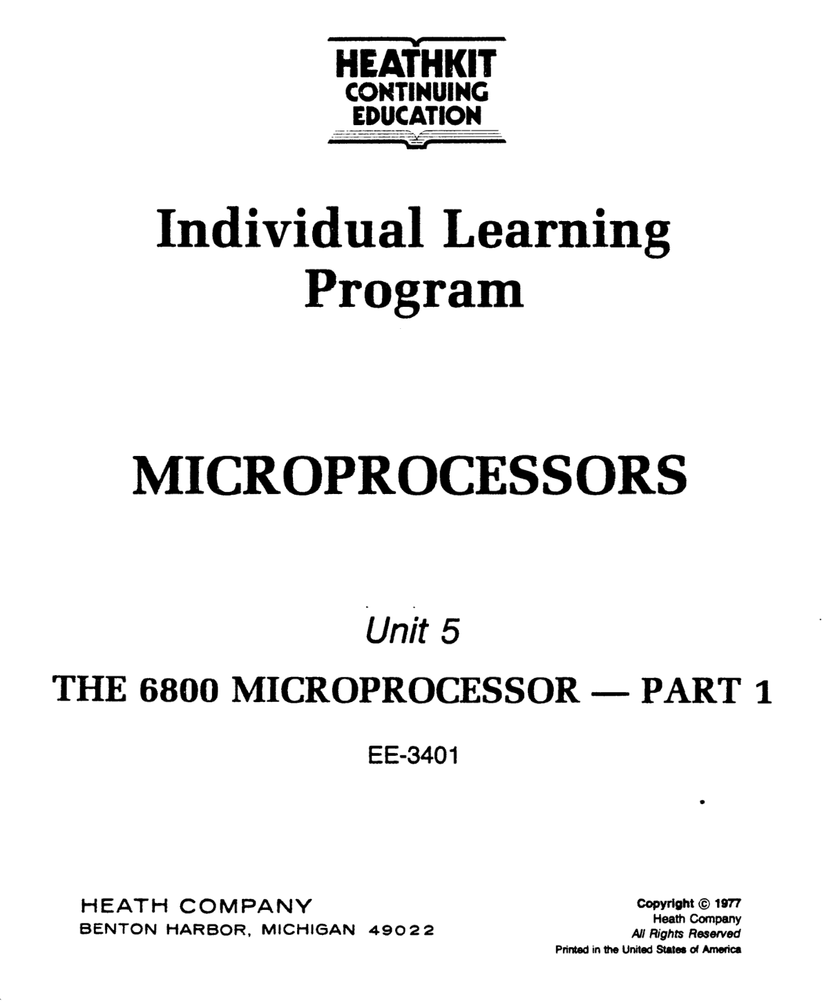 Heathkit EE-3401 Individual Learning Program - Unit 05 - The 6800 Microprocessor Part 1