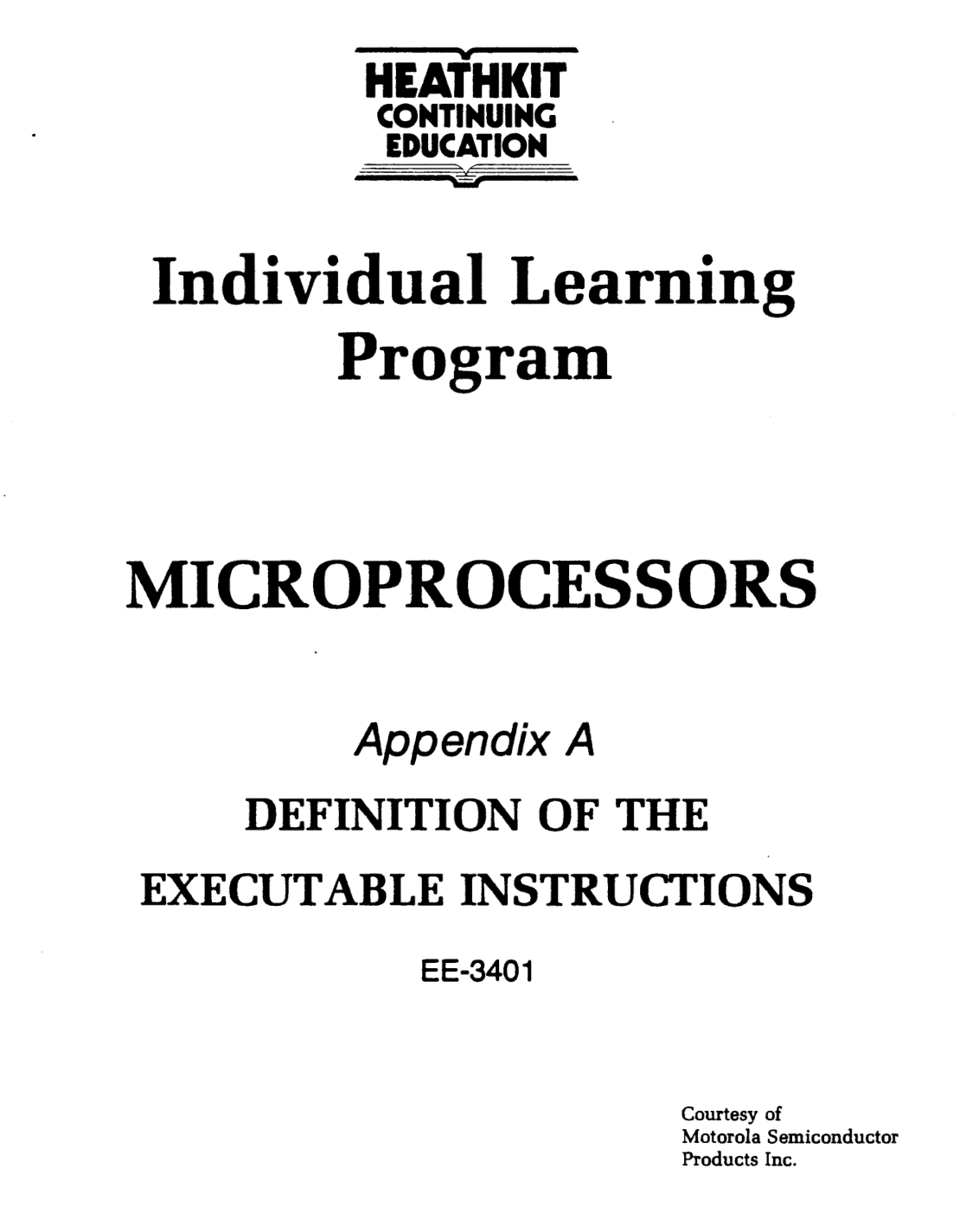 Heathkit EE-3401 Individual Learning Program - Appendix A - Definition of the Executable Instructions