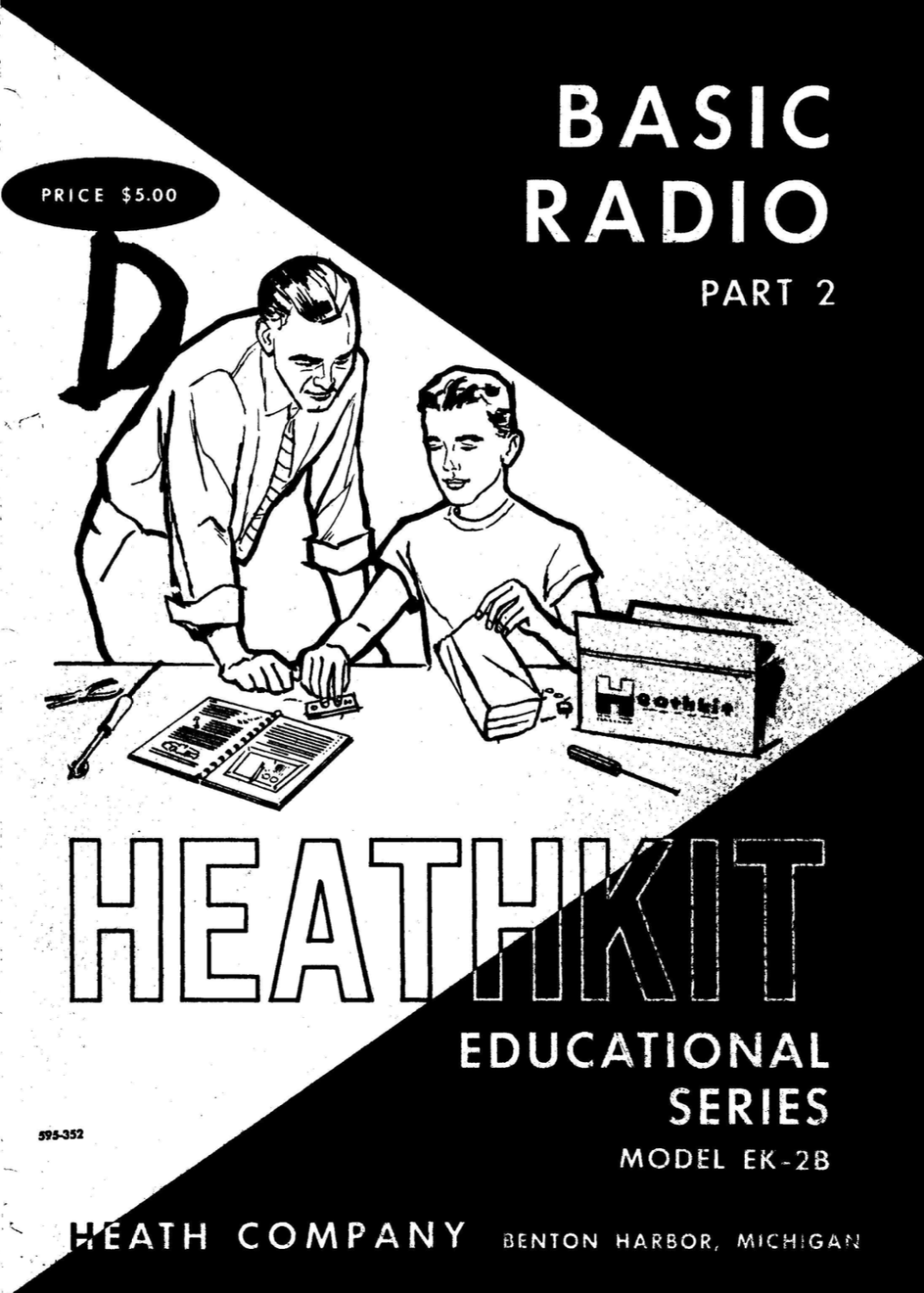 Heathkit EK-2B - Heathkit Educational Series - Basic Radio Part 2
