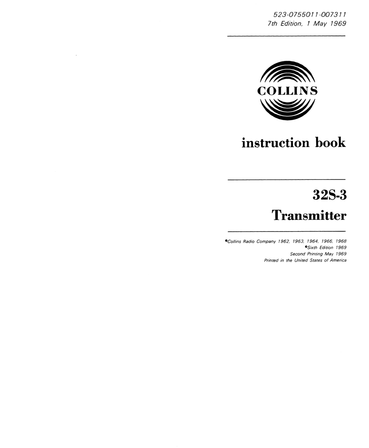Collins 32S-3 S-Line Transmitter - Instruction Manual - 7th Edition - 1969-05