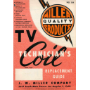 J. W. Miller - TV Coil Technician